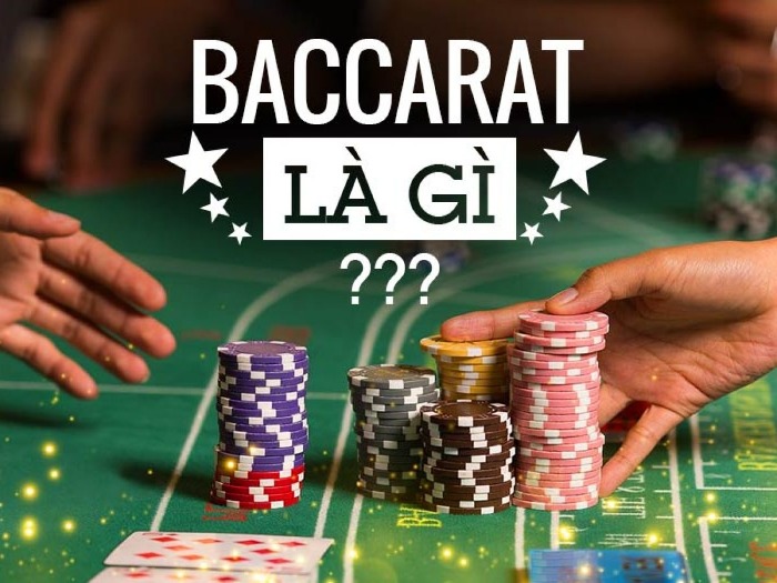 Nhiều người mới tham gia casino chưa hiểu rõ Baccarat là gì?